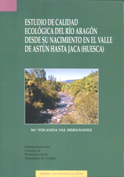 ESTUDIO DE CALIDAD ECOLÓGICA DEL RÍO ARAGÓN DESDE SU NACIMIENTO EN EL VALLE DE ASTÚN HASTA JACA (HUESCA) 1