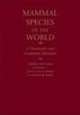 MAMMAL SPECIES OF THE WORLD. A TAXONOMIC AND GEOGRAPHIC REFERENCE 1
