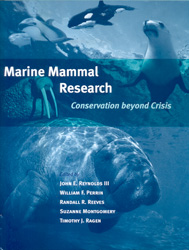 MARINE MAMMAL RESEARCH. CONSERVATION BEYOND CRISIS 1