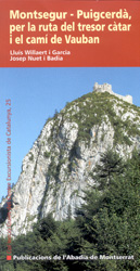 MONTSEGUR. PUIGCERDÀ, PER LA RUTA DEL TRESOR CÀTAR I EL CAMÍ DE VAUBAN 2