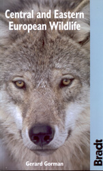 BRADT. CENTRAL AND EASTERN EUROPEAN WILDLIFE 1
