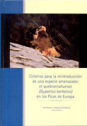 CRITERIOS PARA LA REINTRODUCCIÓN DE UNA ESPECIE AMENAZADA: EL QUEBRANTAHUESOS (GYPAETUS BARBATUS) EN LOS PICOS DE EUROPA 1