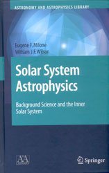 SOLAR SYSTEM ASTROPHYSICS. BACKGROUND SCIENCE AND THE INNER SOLAR SYSTEM