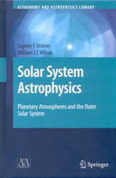 SOLAR SYSTEM ASTROPHYSICS. PLANETARY ATMOSPHERES AND THE OUTER SOLAR SYSTEM