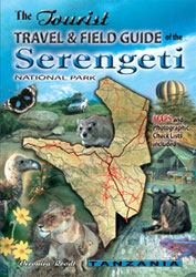 THE SHELL TOURIST TRAVEL AND FIELD GUIDE OF THE SERENGETI. NATIONAL PARK