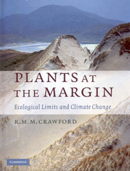 PLANTS AT THE MARGIN. ECOLOGICAL LIMITS AND CLIMATE CHANGE 1