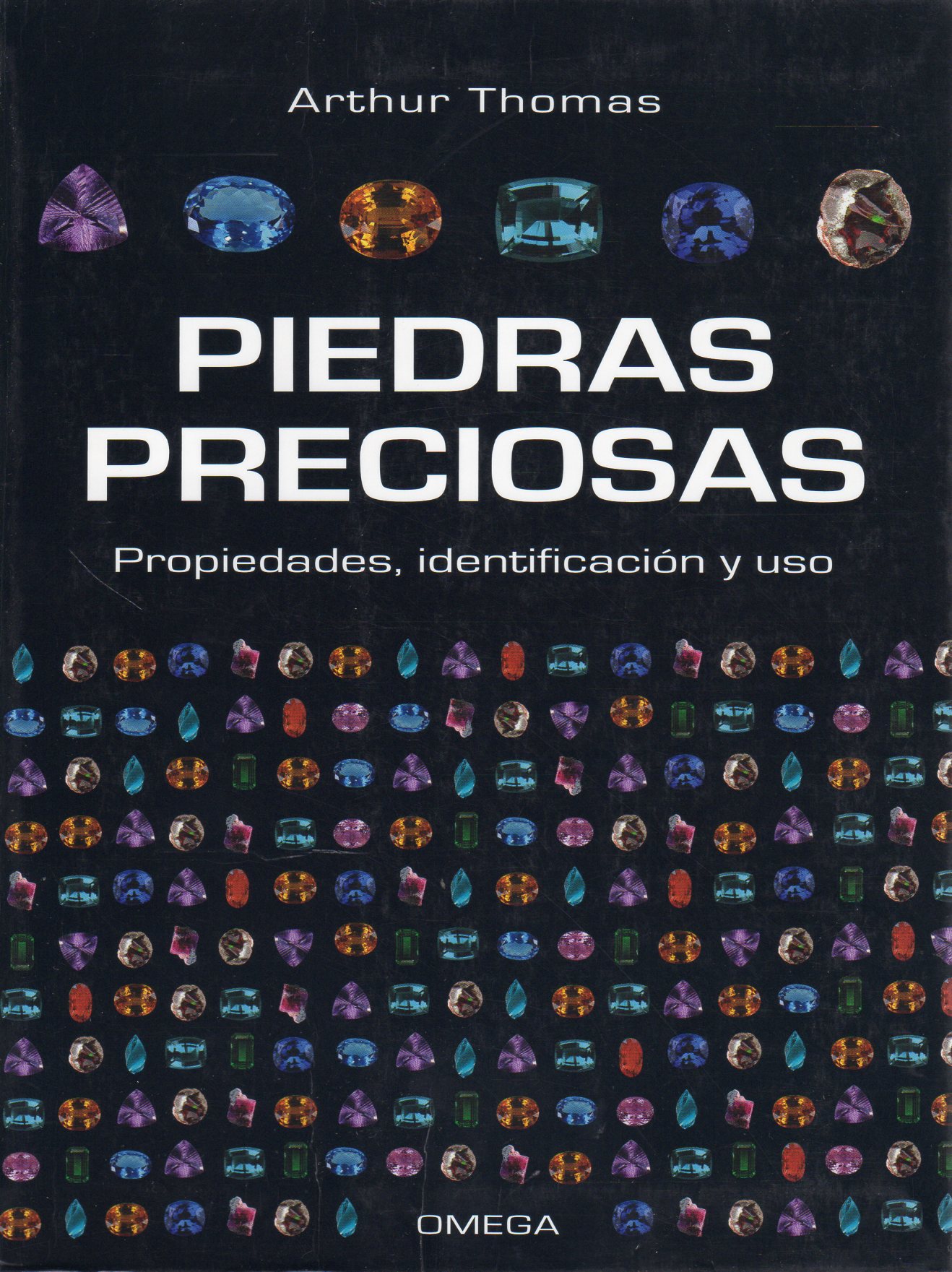 PIEDRAS PRECIOSAS. PROPIEDADES, IDENTIFICACIÓN Y USO 1