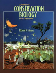A PRIMER OF CONSERVATION BIOLOGY 1