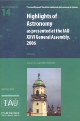 HIGHLIGHTS OF ASTRONOMY AS PRESENTED AT THE IAU XXVI GENERAL ASSEMBLY, 2006