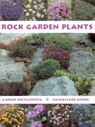 ROCK GARDEN PLANTS. A COLOUR ENCYCLOPEDIA