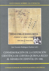 CONMEMORACIÓN DE LA EXPEDICIÓN CIENTÍFICA DE CERVERA-QUIROGA-RIZZO AL SAHARA OCCIDENTAL EN 1886  1