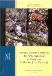 HONGOS, LÍQUENES Y BRIÓFITOS DEL PARQUE NACIONAL DE GARAJONAY LA GOMERA (ISLAS CANARIAS) 2