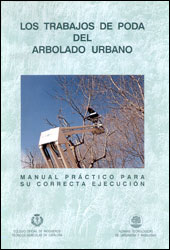 MANUAL PRÁCTICO 9- LOS TRABAJOS DE PODA DEL ARBOLADO URBANO 1