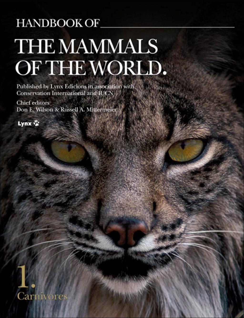 HANDBOOK OF THE MAMMALS OF THE WORLD. VOL. 1 CARNIVORES