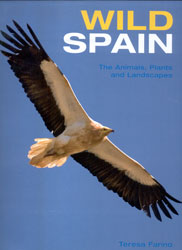 WILD SPAIN. THE ANIMALS, PLANTS AND LANDSCAPES 1