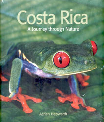 COSTA RICA. A JOURNEY THROUGH NATURE