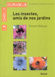LES INSECTES, AMIS DE NOS JARDINS 1