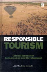 RESPONSIBLE TOURISM. CRITICAL ISSUES FOR CONSERVATION AND DEVELOPMENT