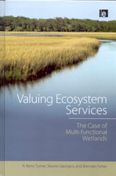 VALUING ECOSYSTEM SERVICES. THE CASE OF MULTI-FUNCTIONAL WETLANDS