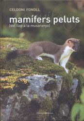 MAMÍFERS PELUTS (DEL LLOP A LA MUSARANYA) 1