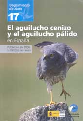 SEGUIMIENTO DE AVES 17.  EL AGUILUCHO CENIZO Y EL AGUILUCHO PÁLIDO EN ESPAÑA. POBLACIÓN EN 2006 Y MÉTODO DE CENSO 1