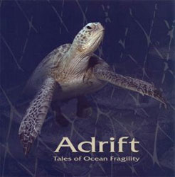 ADRIFT: TALES OF OCEAN FRAGILITY