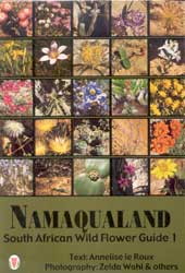 SOUTH AFRICAN WILD FLOWER GUIDE 1. NAMAQUALAND