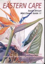 SOUTH AFRICAN WILD FLOWER GUIDE 11. EASTERN CAPE