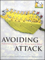 AVOIDING ATTACK. THE EVOLUTIONARY ECOLOGY OF CRYPSIS, WARNING SIGNALS AND MIMICRY 1