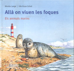 ALLÀ ON VIUEN LES FOQUES   1