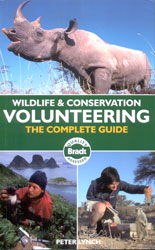 WILDLIFE & CONSERVATION VOLUNTEERING. THE COMPLETE GUIDE 1