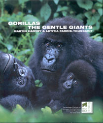 GORILLAS. THE GENTLE GIANTS