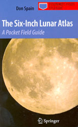 THE SIX-INCH LUNAR ATLAS. A POCKET FIELD GUIDE 1