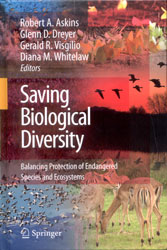 SAVING BIOLOGICAL DIVERSITY. BALANCING PROTECTION OF ENDANGERED SPECIES AND ECOSYSTEMS 1