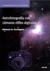 ASTROFOTOGRAFÍA CON CÁMARAS RÉFLEX DIGITALES 1