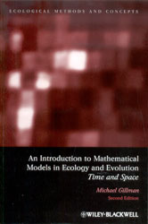 AN INTRODUCTION TO MATHEMATICAL MODELS IN ECOLOGY AND EVOLUTION. TIME AND SPACE 1