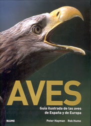 AVES. GUÍA ILUSTRADA DE LAS AVES DE ESPAÑA Y DE EUROPA 1
