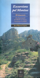 EXCURSIONS PEL MONTSEC. 28 ITINERARIS 1
