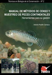 MANUAL DE MÉTODOS DE CENSO Y MUESTREO DE PECES CONTINENTALES. HERRAMIENTAS PARA SU GESTIÓN 2
