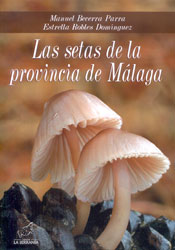 LAS SETAS DE LA PROVINCIA DE MÁLAGA 2