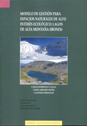 MODELO DE GESTIÓN PARA ESPACIOS NATURALES DE ALTO INTERÉS ECOLÓGICO:LAGOS DE ALTA MONTAÑA (IBONES) 1