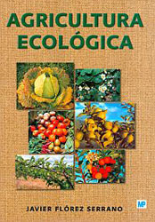 AGRICULTURA ECOLÓGICA. MANUAL Y GUÍA DIDÁCTICA 1