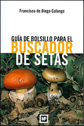 GUÍA DE BOLSILLO PARA EL BUSCADOR DE SETAS 1
