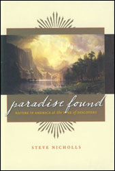 PARADISE FOUND. NATURE IN AMERICA AT THE TIME OF DISCOVERY 1