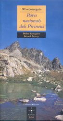 80 RECORREGUTS PARCS NACIONALS DELS PIRINEUS 1