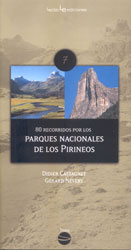 80 RECORRIDOS POR LOS PARQUES NACIONALES DE LOS PIRINEOS 1