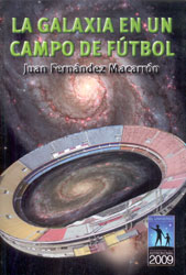 LA GALAXIA EN UN CAMPO DE FÚTBOL 1