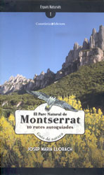 EL PARC NATURAL DE MONTSERRAT. 10 RUTES AUTOGUIADES 1