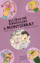 ELS QUATRE BANDOLERS A MONTSERRAT 1