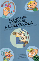 ELS QUATRE BANDOLERS A COLLSEROLA 1
